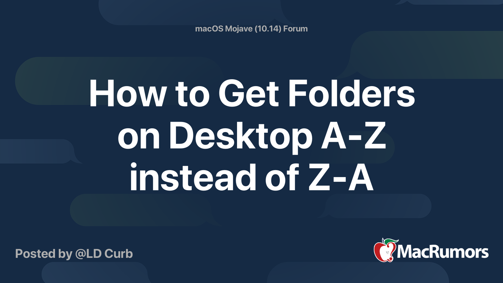 How To Get Folders On Desktop A Z Instead Of Z A MacRumors Forums