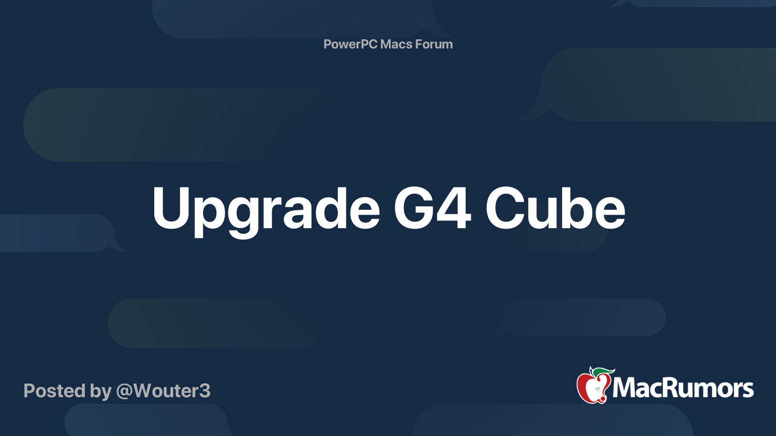 Upgrade G4 Cube | MacRumors Forums