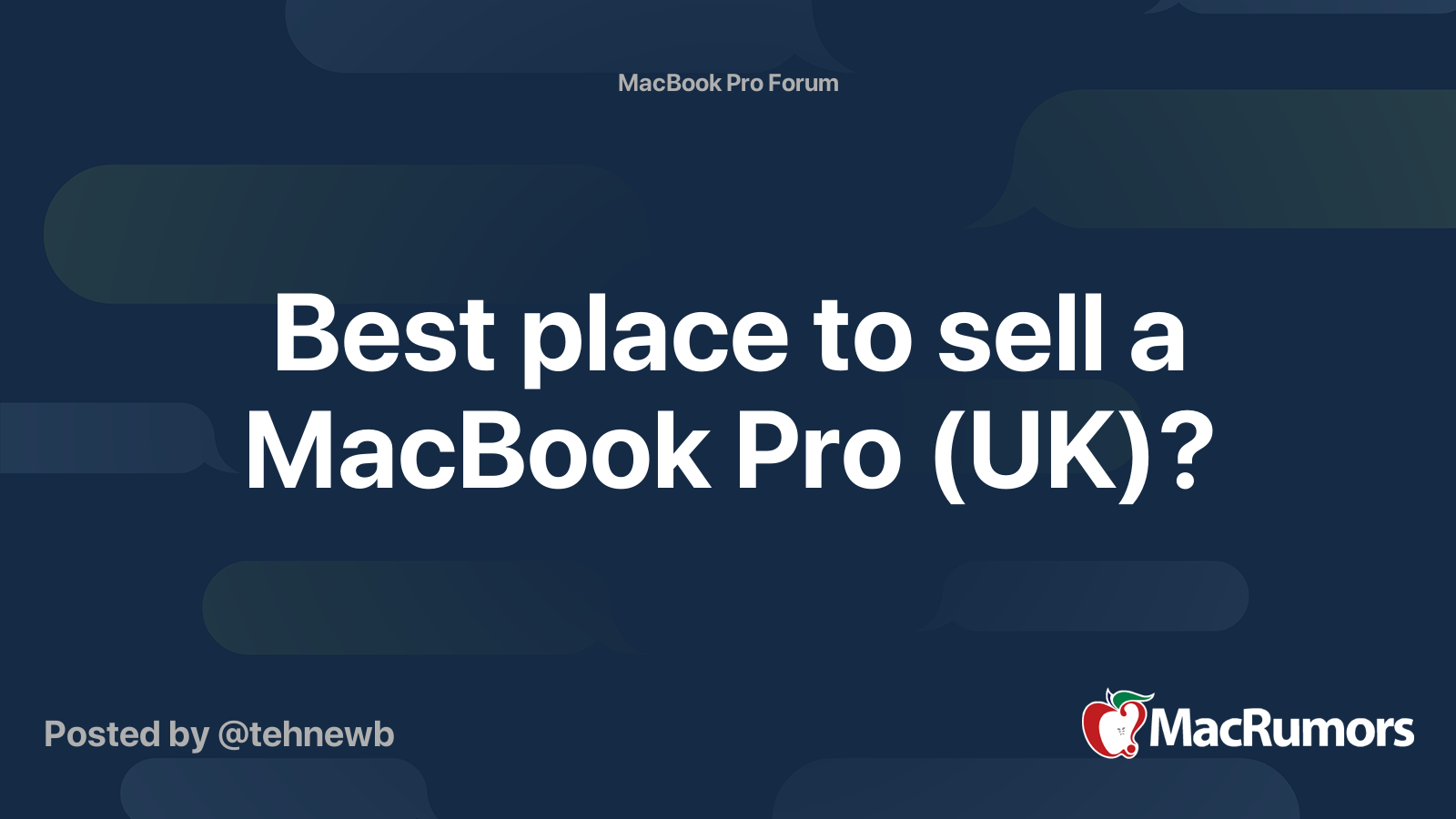 Best place to sell a MacBook Pro (UK)? | MacRumors Forums