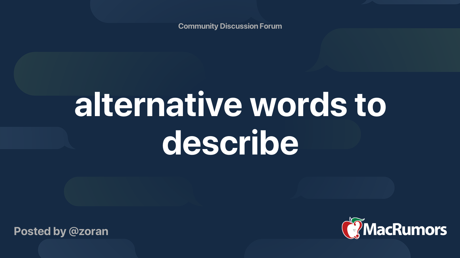 alternative words to describe MacRumors Forums