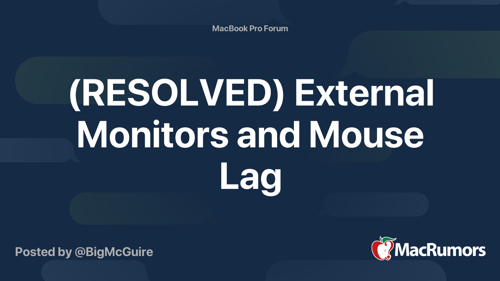 (RESOLVED) External Monitors and Mouse Lag | MacRumors Forums