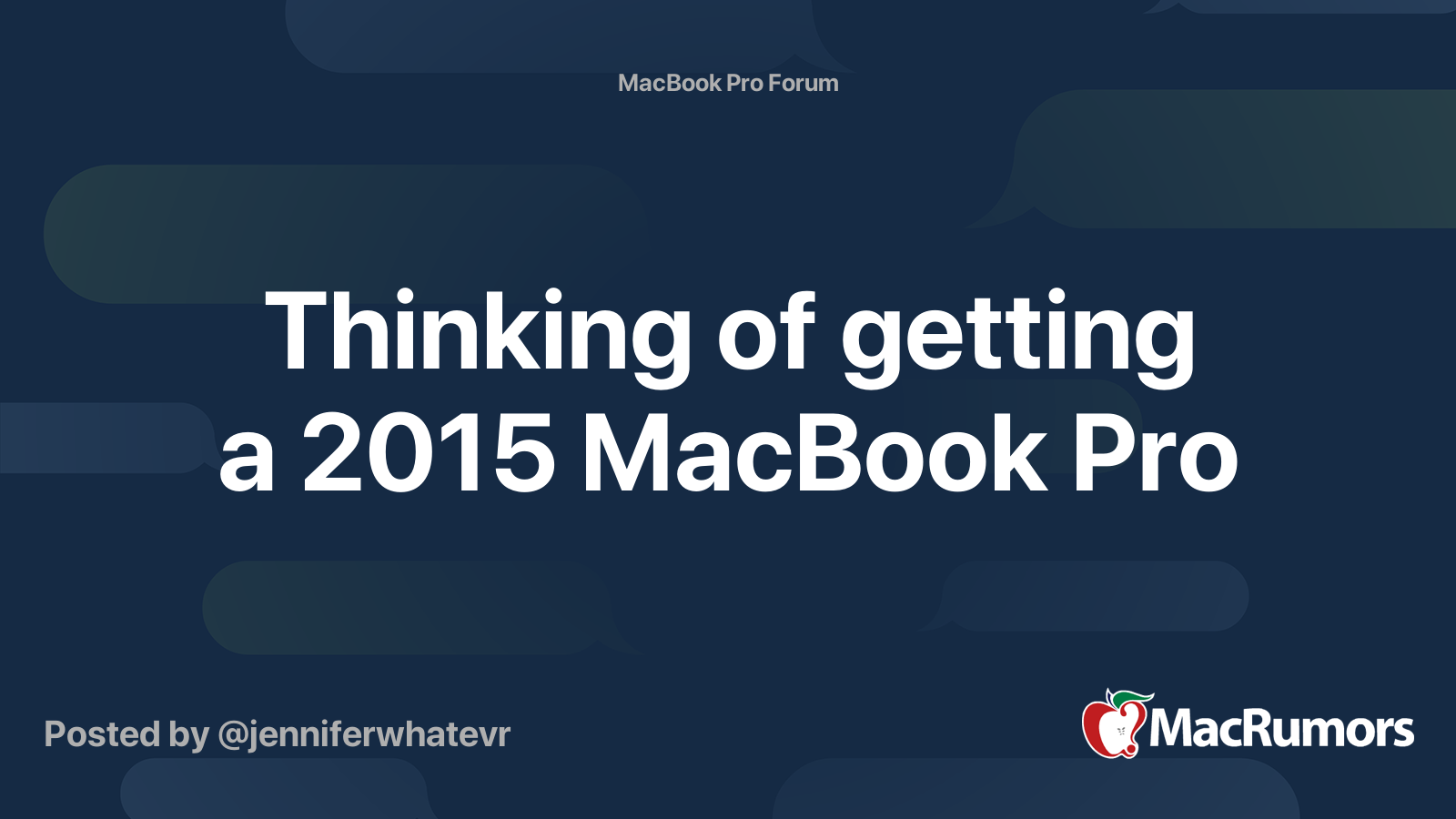 Thinking of getting a 2015 MacBook Pro | MacRumors Forums