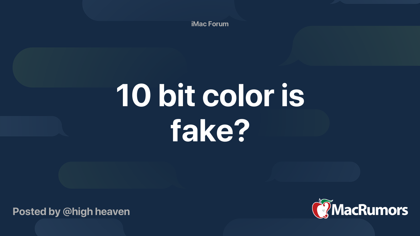 10 bit color is fake? | MacRumors Forums