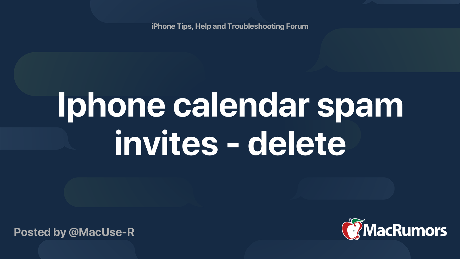 Iphone calendar spam invites delete MacRumors Forums