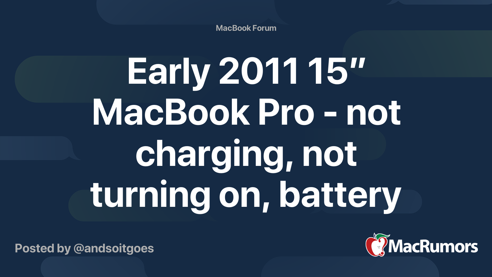 Early 2011 15” MacBook Pro not charging, not turning on, battery indicator flashing 5 times