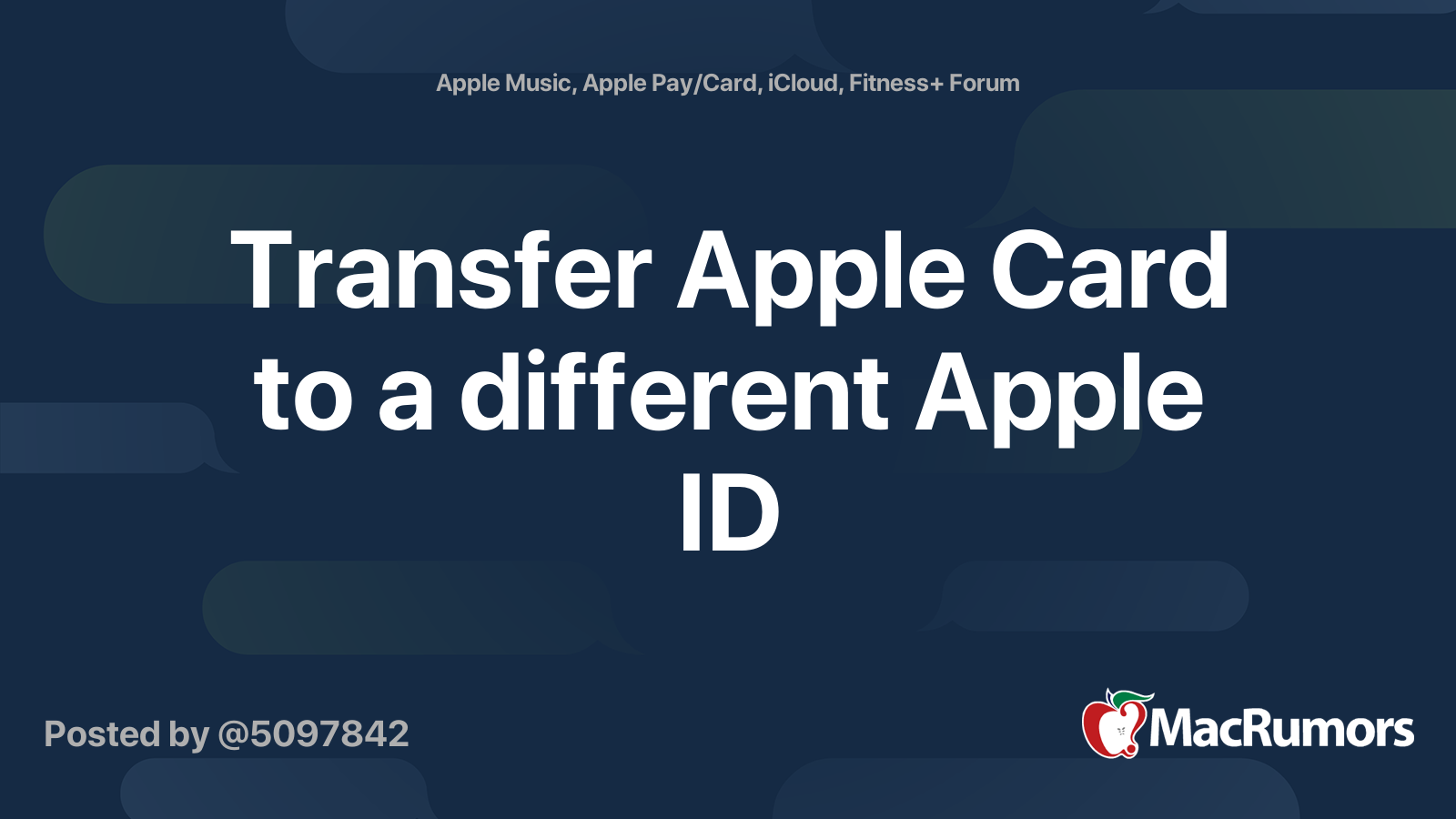 Transfer Apple Card to a different Apple ID MacRumors Forums
