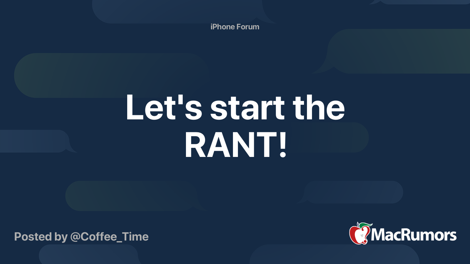Let's start the RANT! | MacRumors Forums