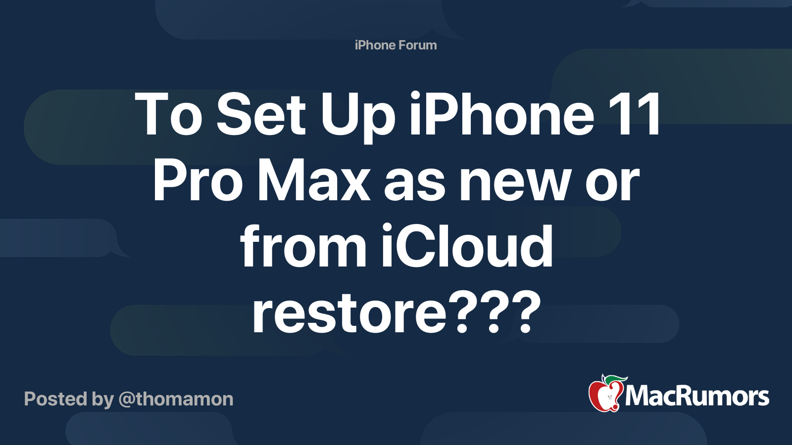To Set Up iPhone 11 Pro Max as new or from iCloud restore