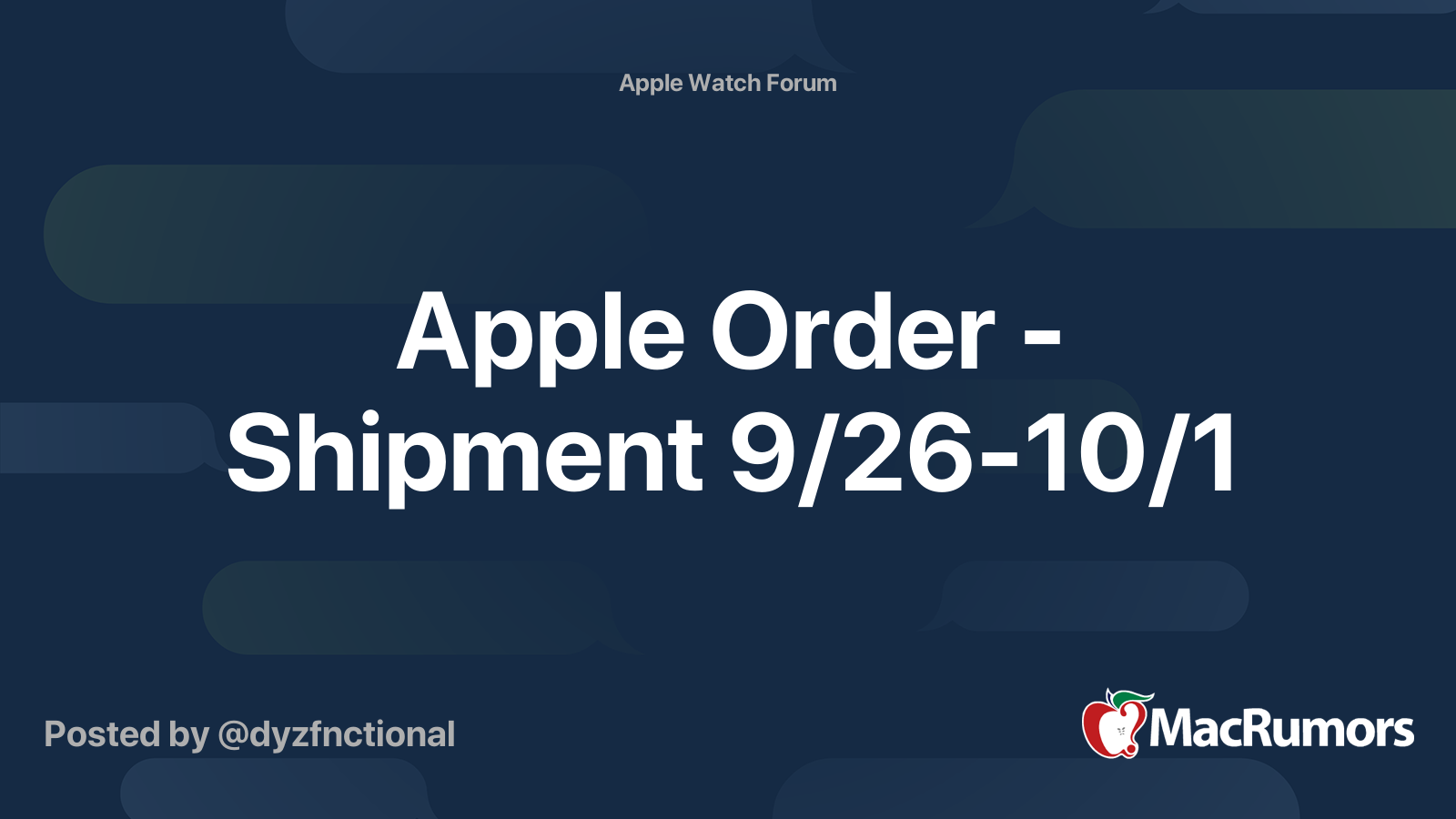 Apple Order - Shipment 9/26-10/1 | MacRumors Forums