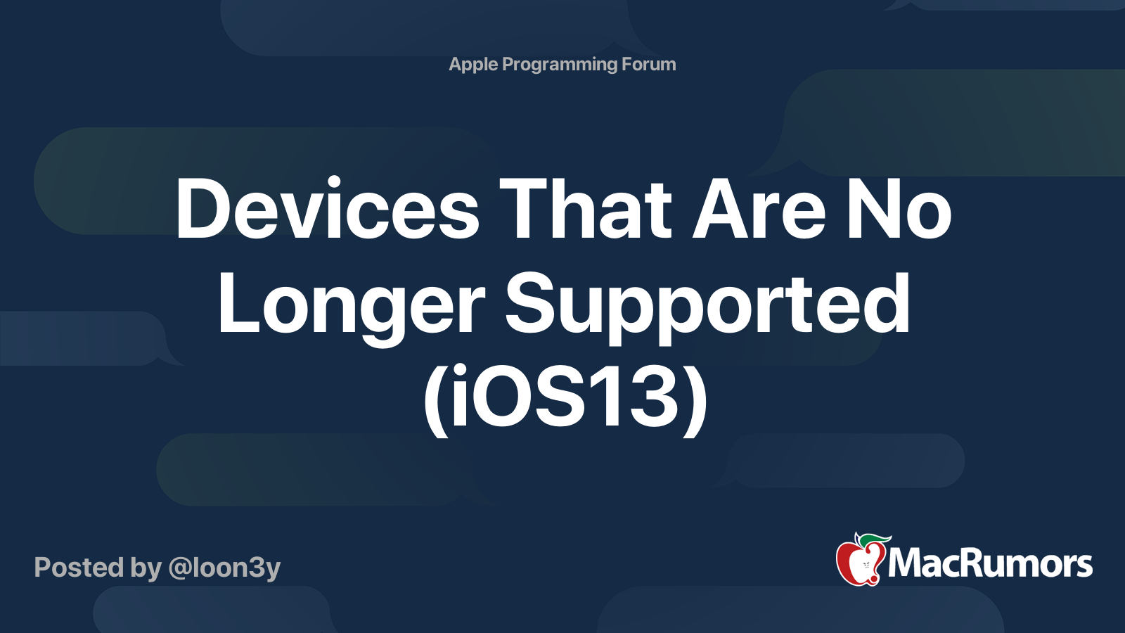 Devices That Are No Longer Supported (iOS13) MacRumors Forums