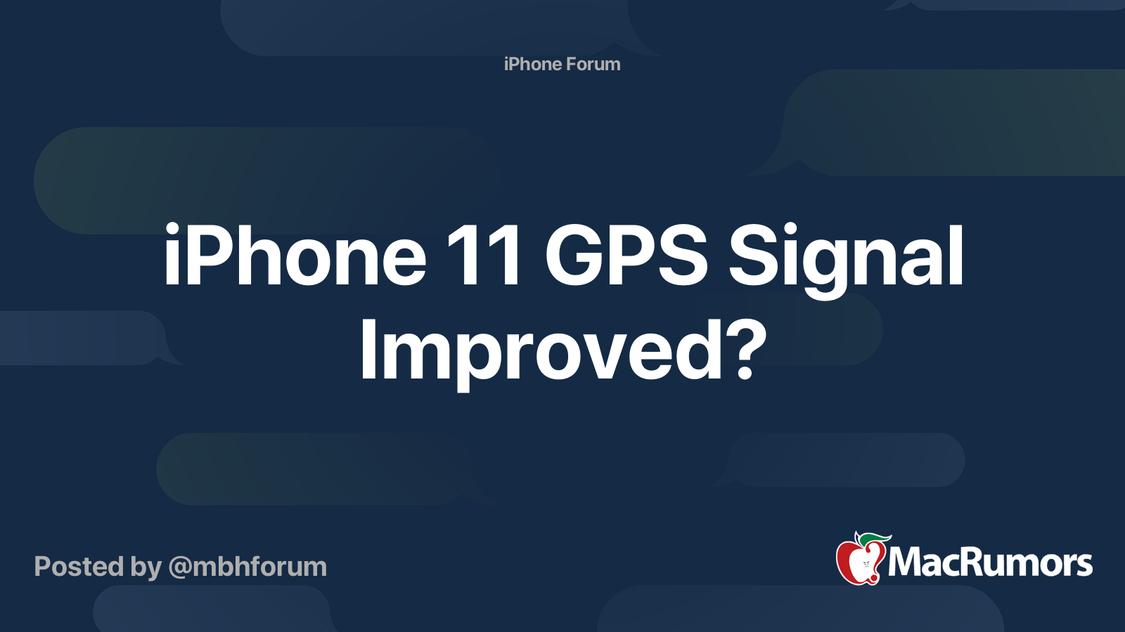 iPhone 11 GPS Signal Improved? MacRumors Forums