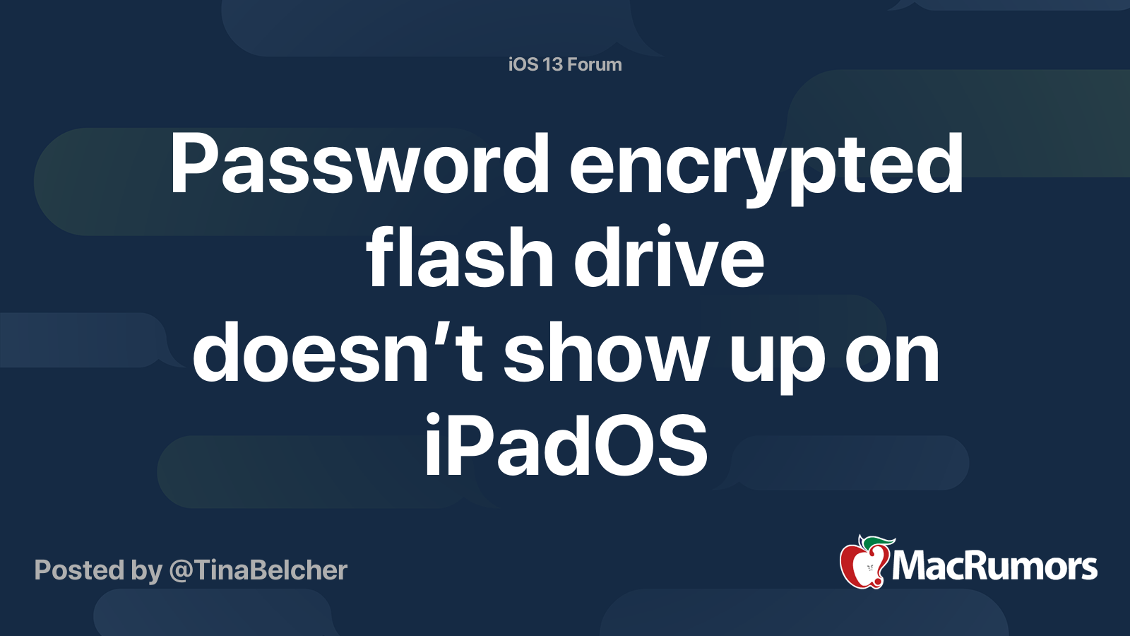 Password encrypted flash drive doesn’t show up on iPadOS MacRumors Forums