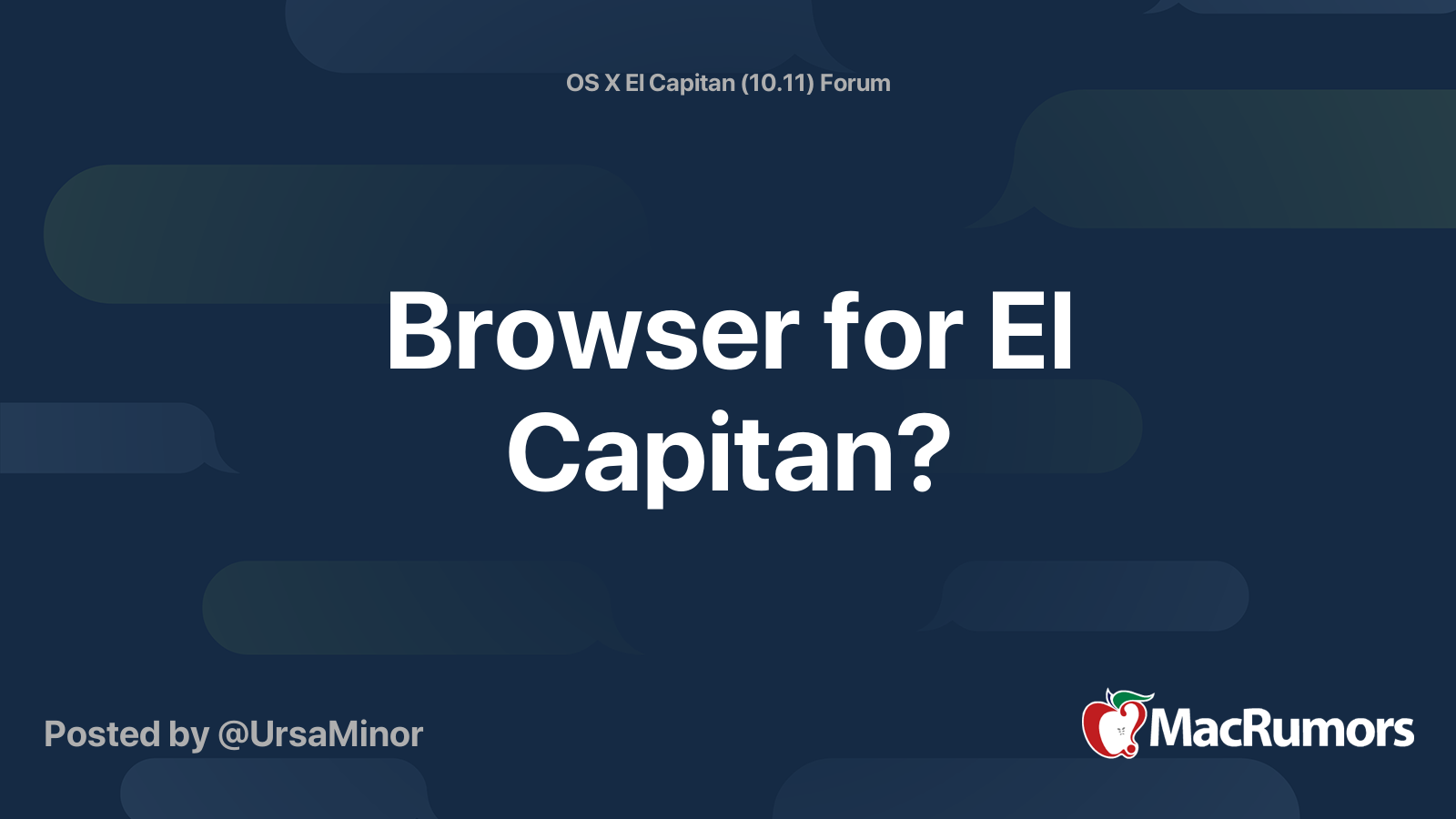 Browser for El Capitan? MacRumors Forums