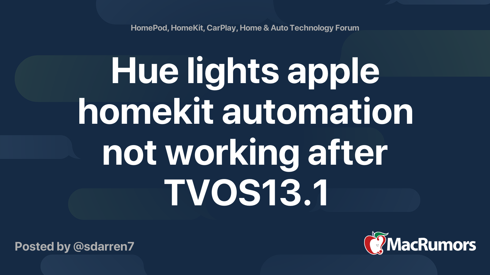 Hue lights apple homekit automation not working after TVOS13.1 MacRumors Forums