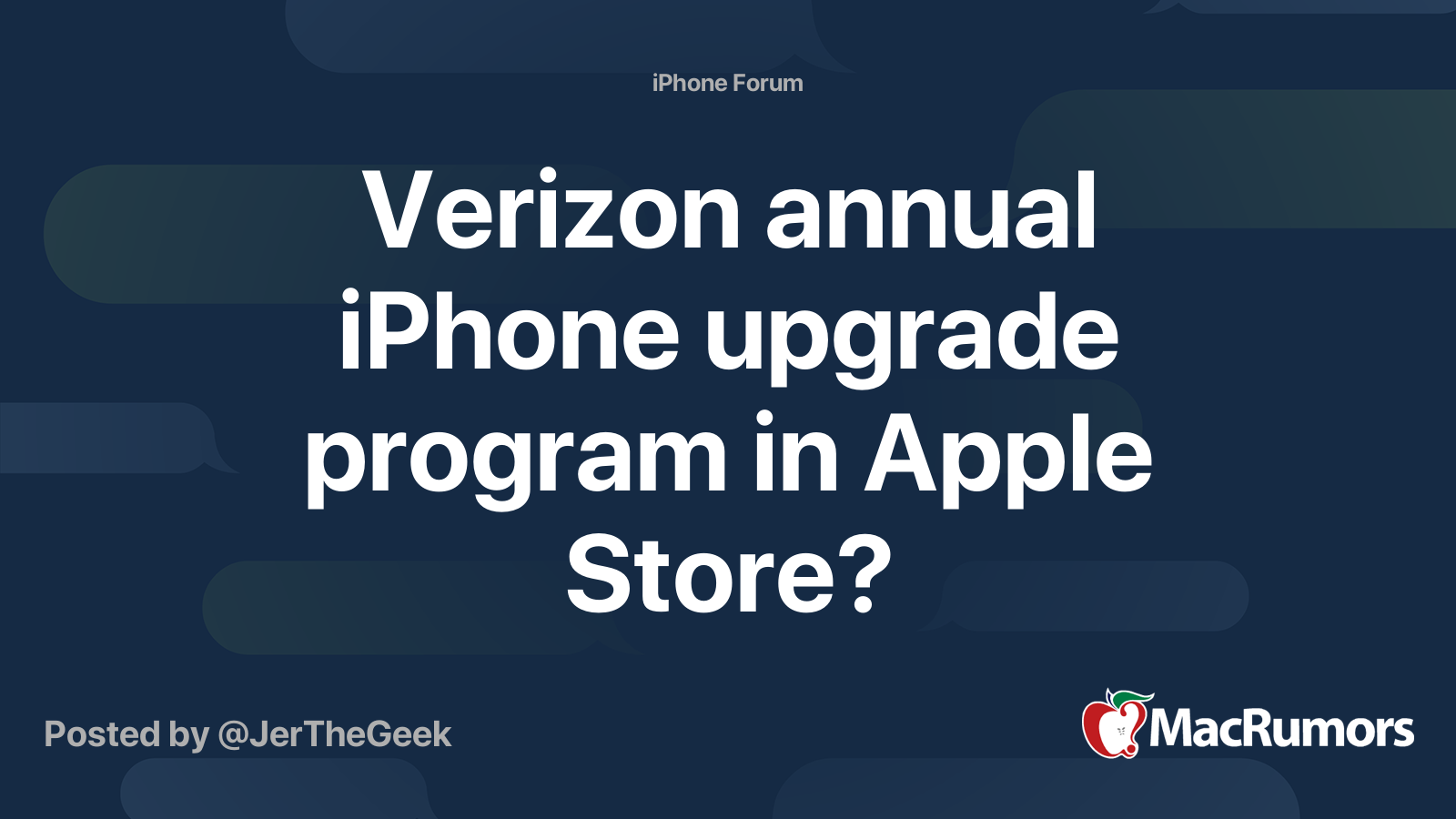Verizon annual iPhone upgrade program in Apple Store? MacRumors Forums