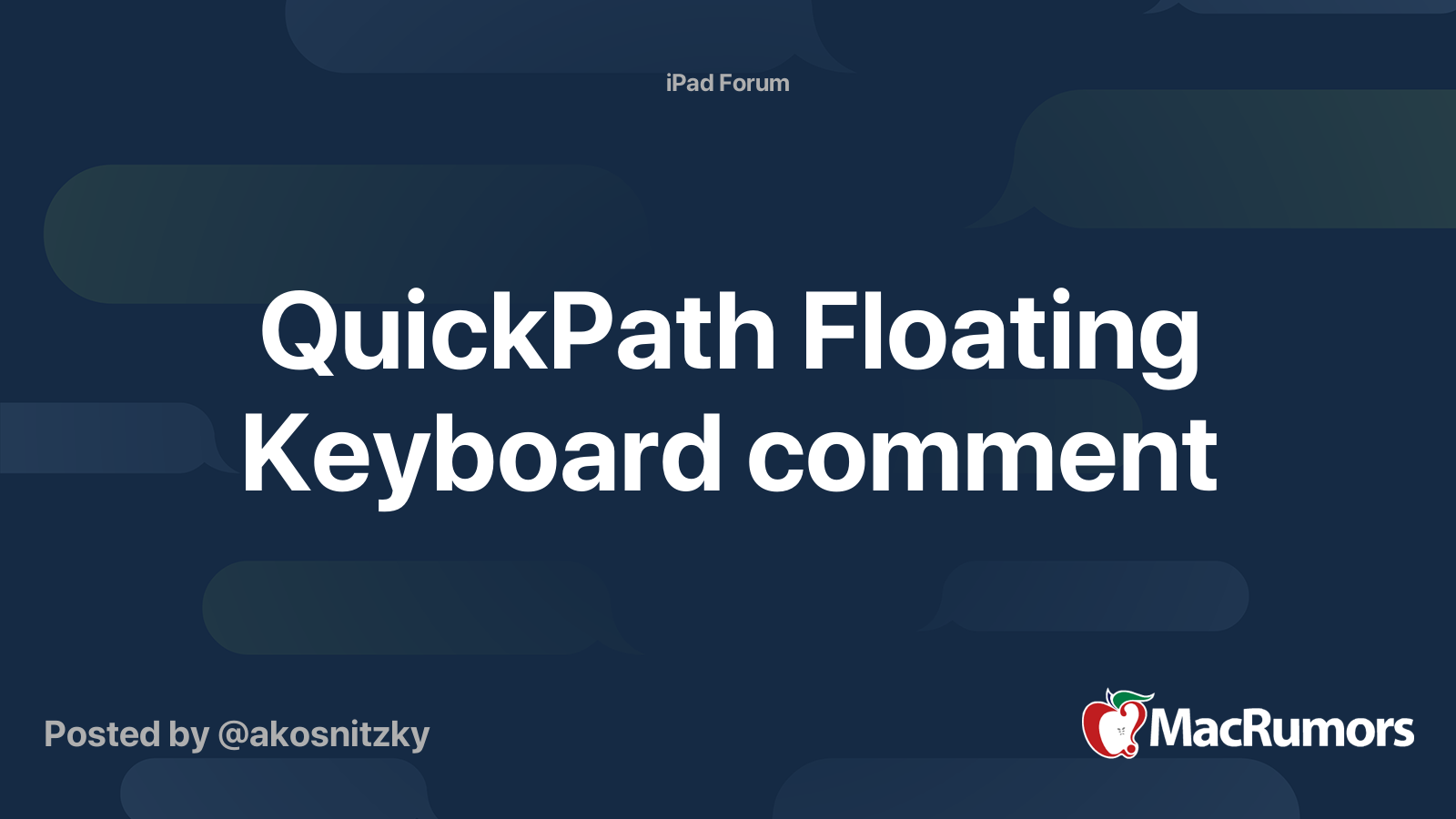 QuickPath Floating Keyboard comment MacRumors Forums