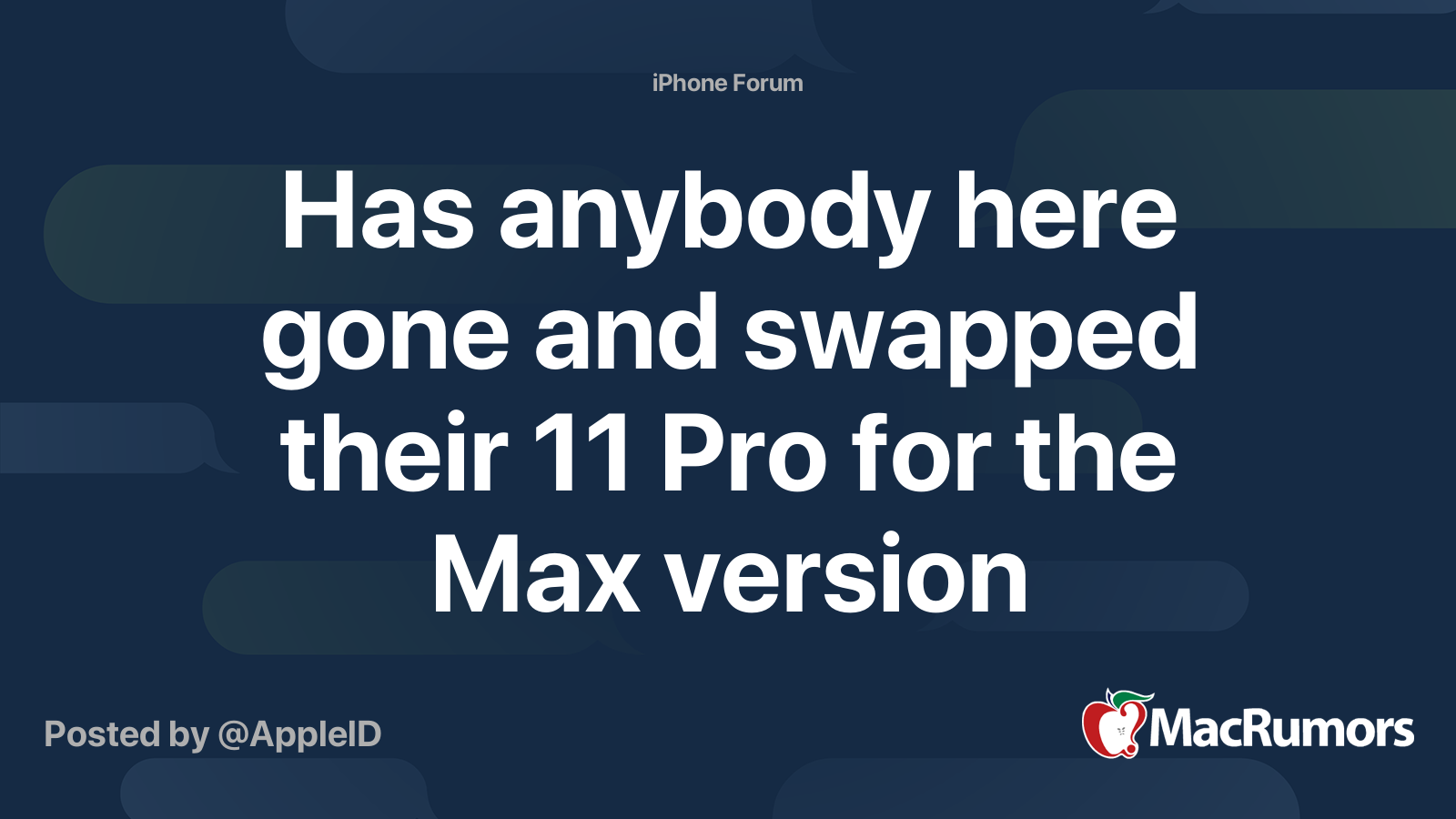 Has anybody here gone and swapped their 11 Pro for the Max version🤔 ...