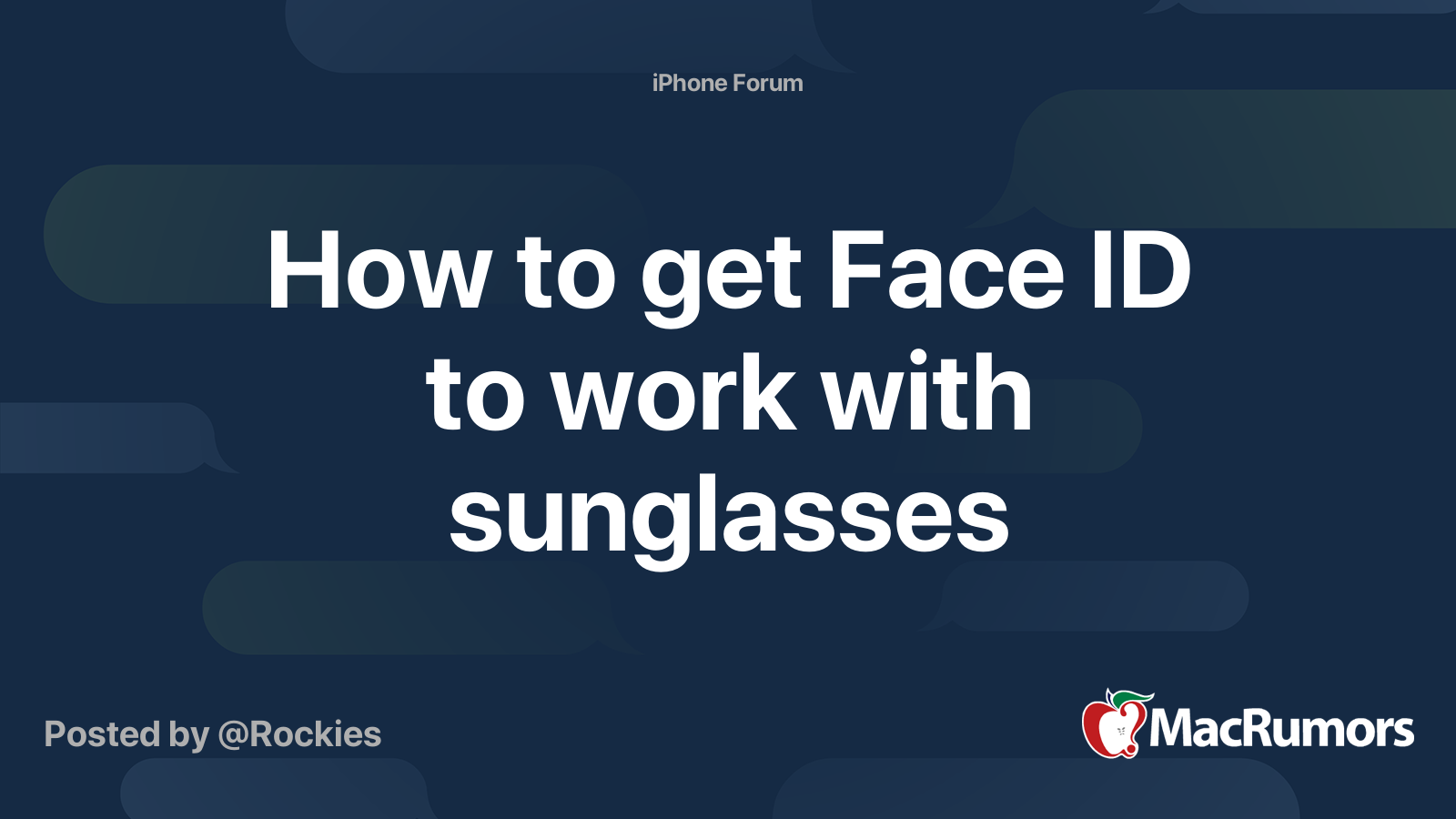 How to get Face ID to work with sunglasses MacRumors Forums