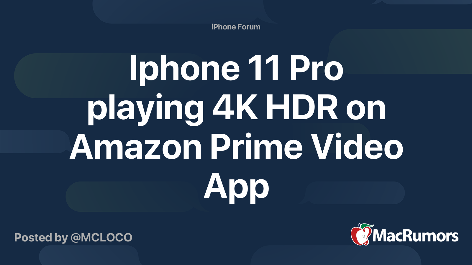 Iphone 11 Pro Playing 4k Hdr On Amazon Prime Video App Macrumors Forums