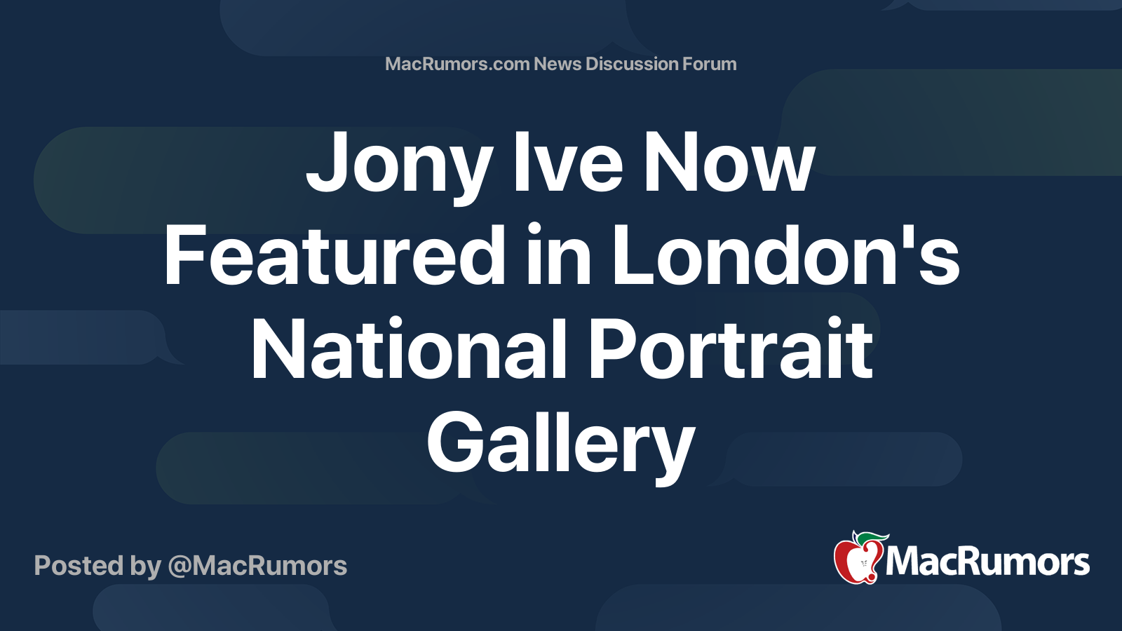 Jony Ive Now Featured in London's National Portrait Gallery | Page 2 ...