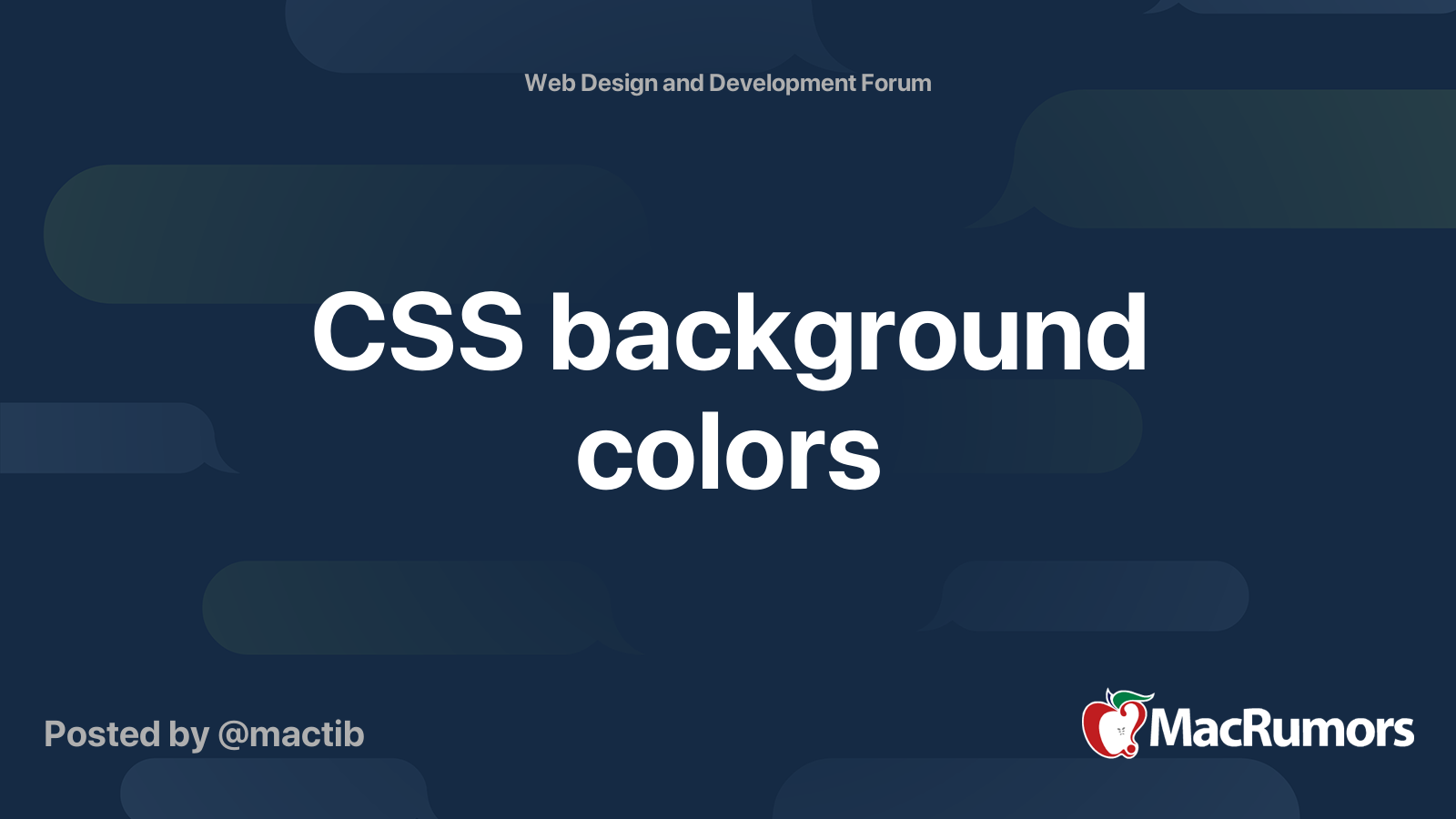 CSS background colors | MacRumors Forums