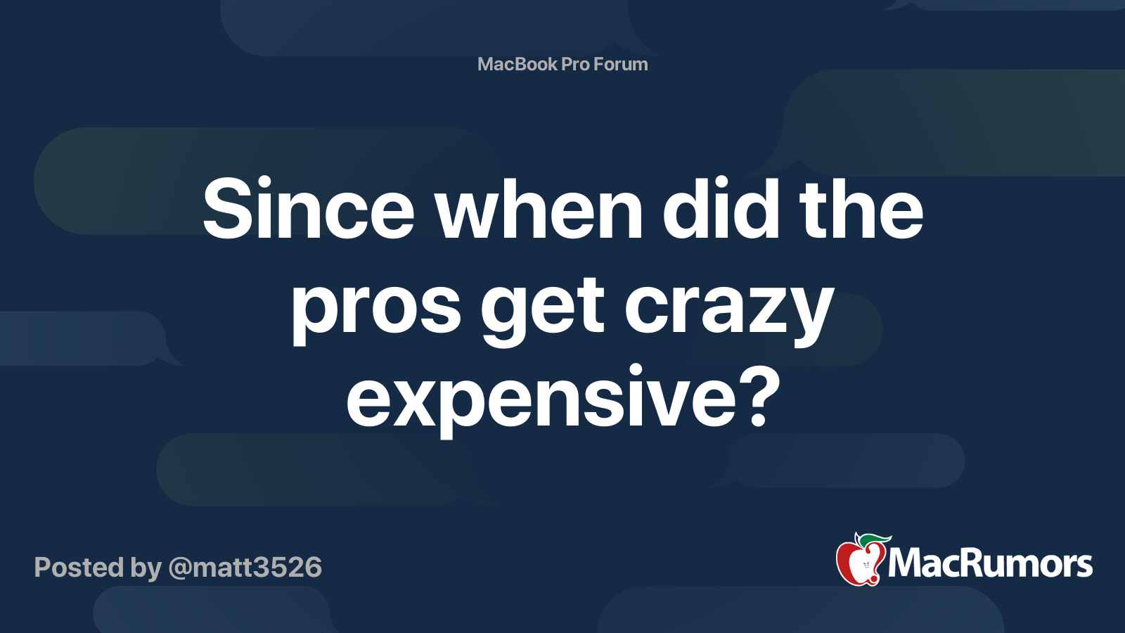 Since when did the pros get crazy expensive? MacRumors Forums