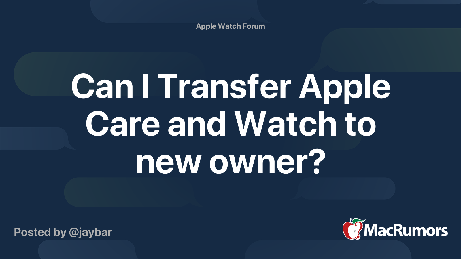 Can I Transfer Apple Care and Watch to new owner MacRumors Forums