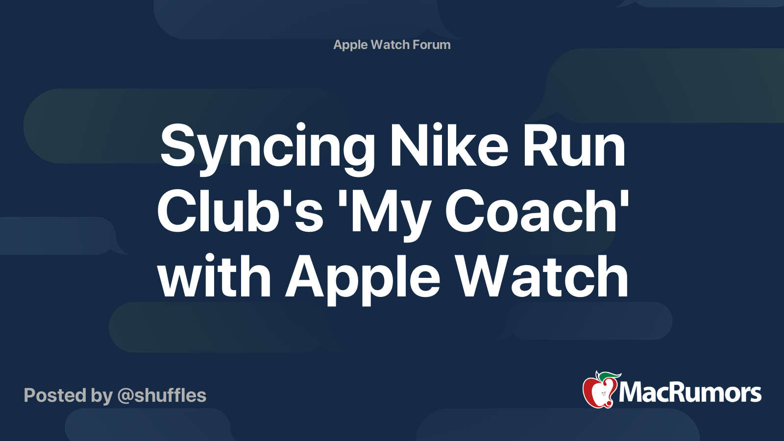 Syncing Nike Club's 'My Coach' with Apple Watch | MacRumors Forums