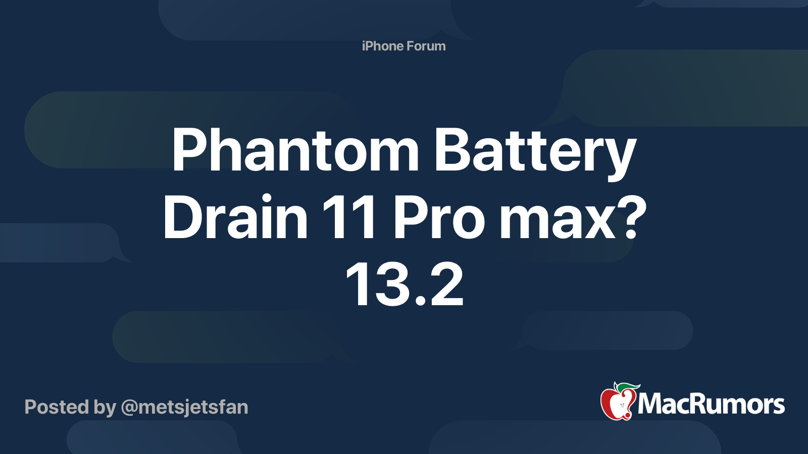 Phantom Battery Drain 11 Pro max? 13.2 MacRumors Forums