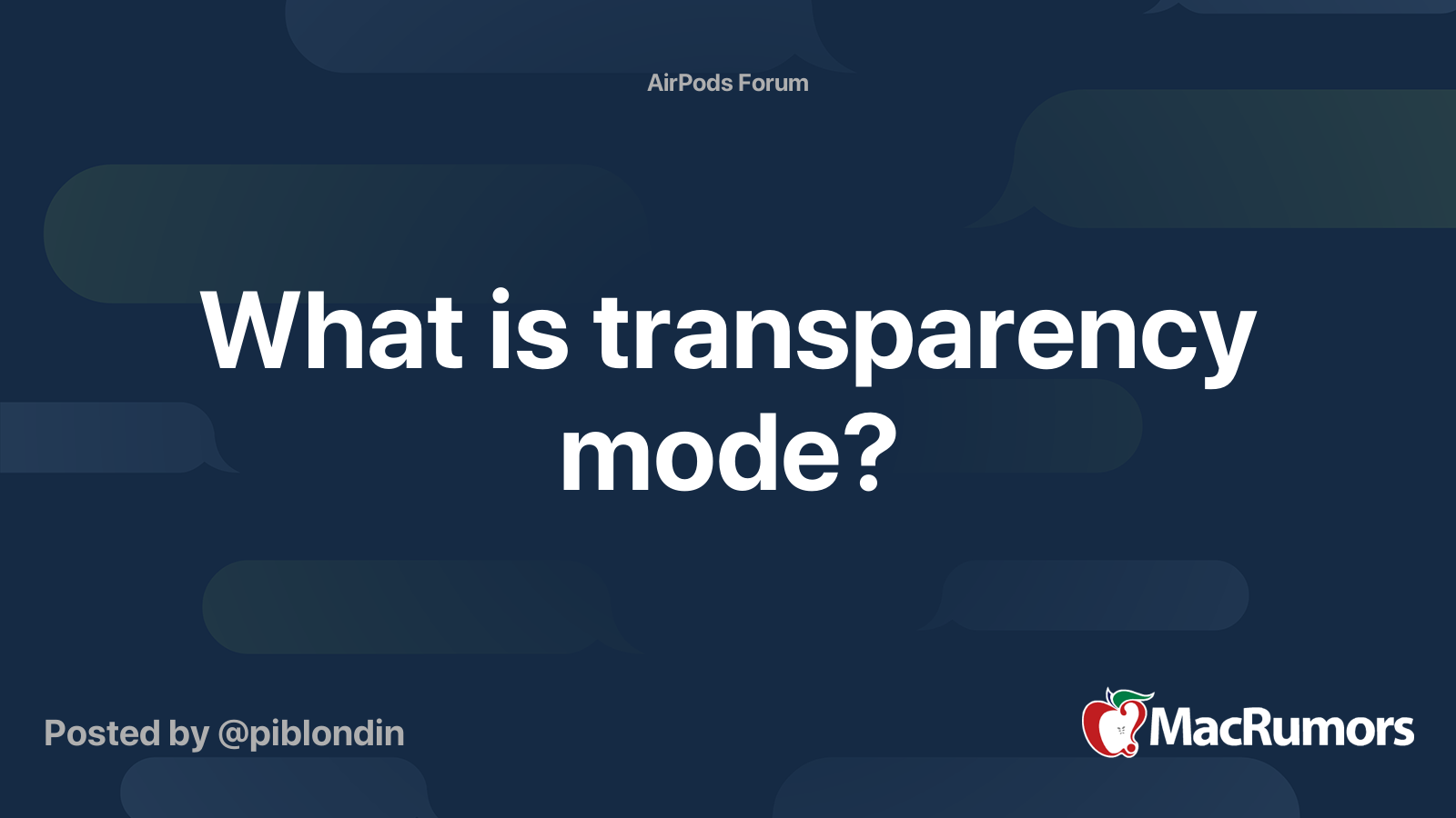 What is transparency mode? MacRumors Forums
