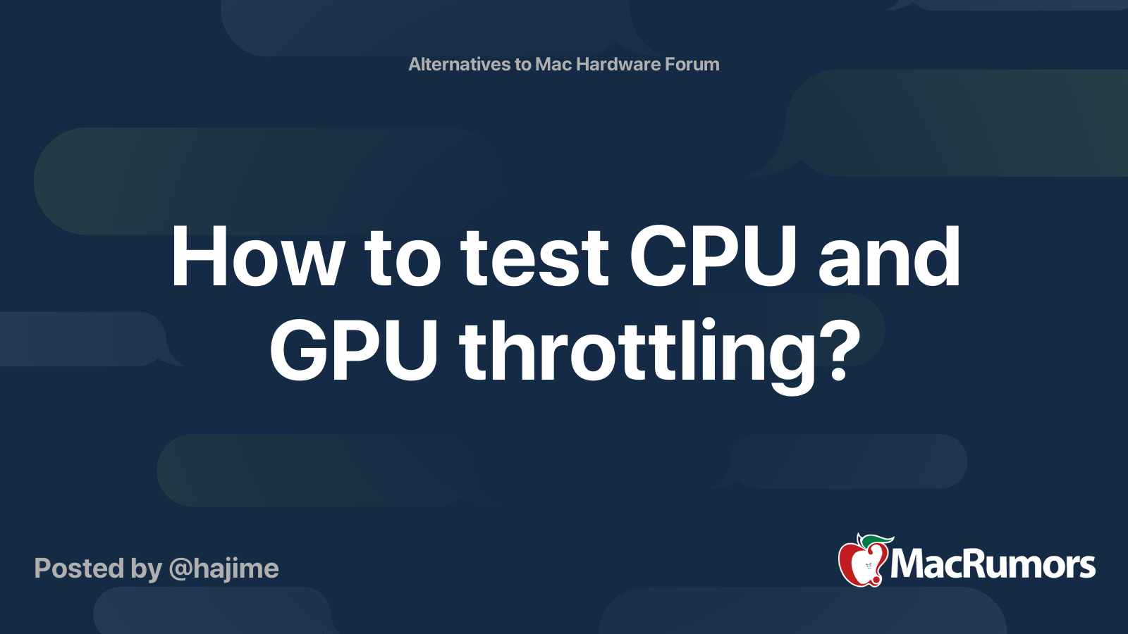 How to test CPU and GPU throttling? MacRumors Forums