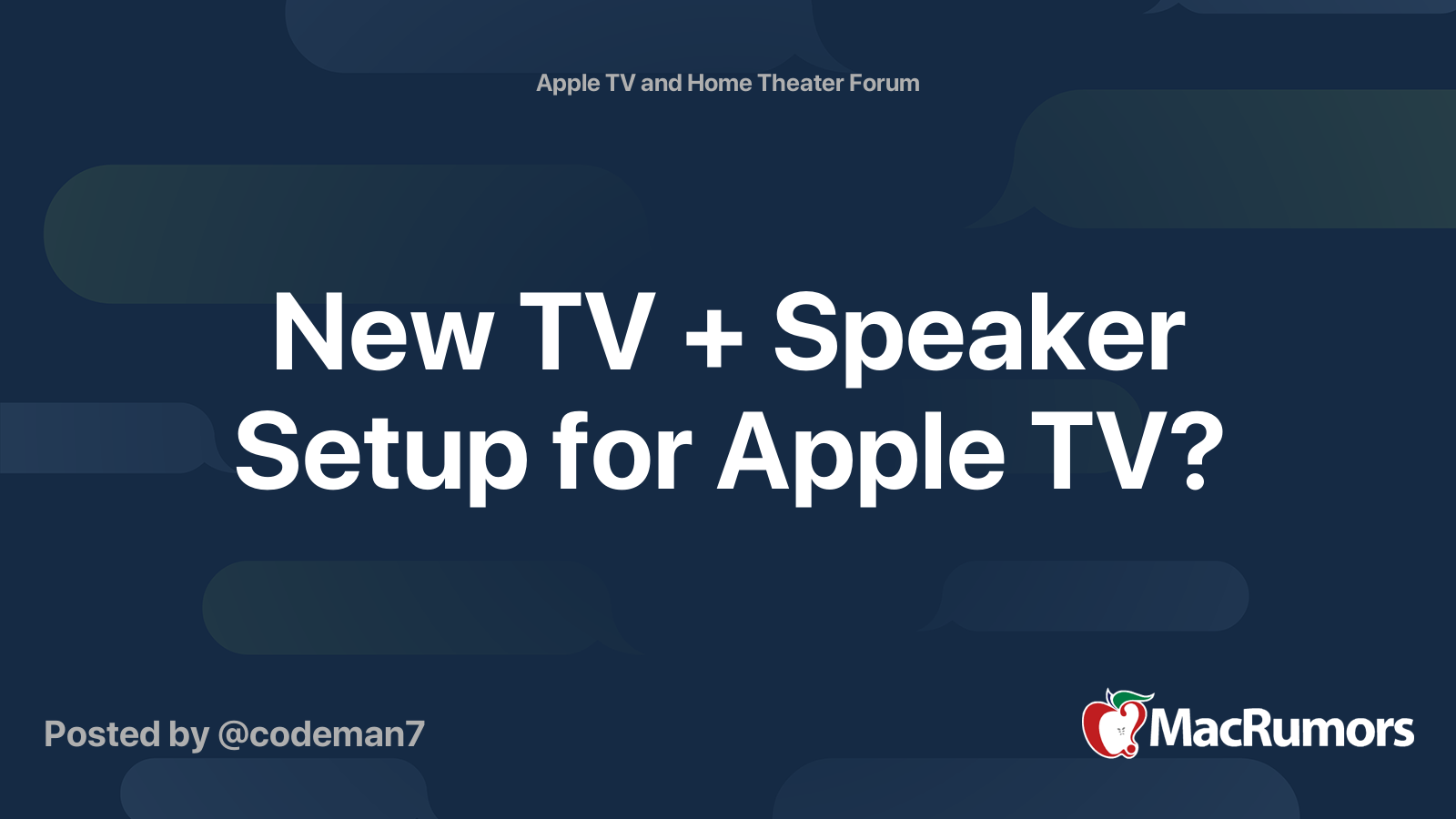 New TV + Speaker Setup for Apple TV? MacRumors Forums