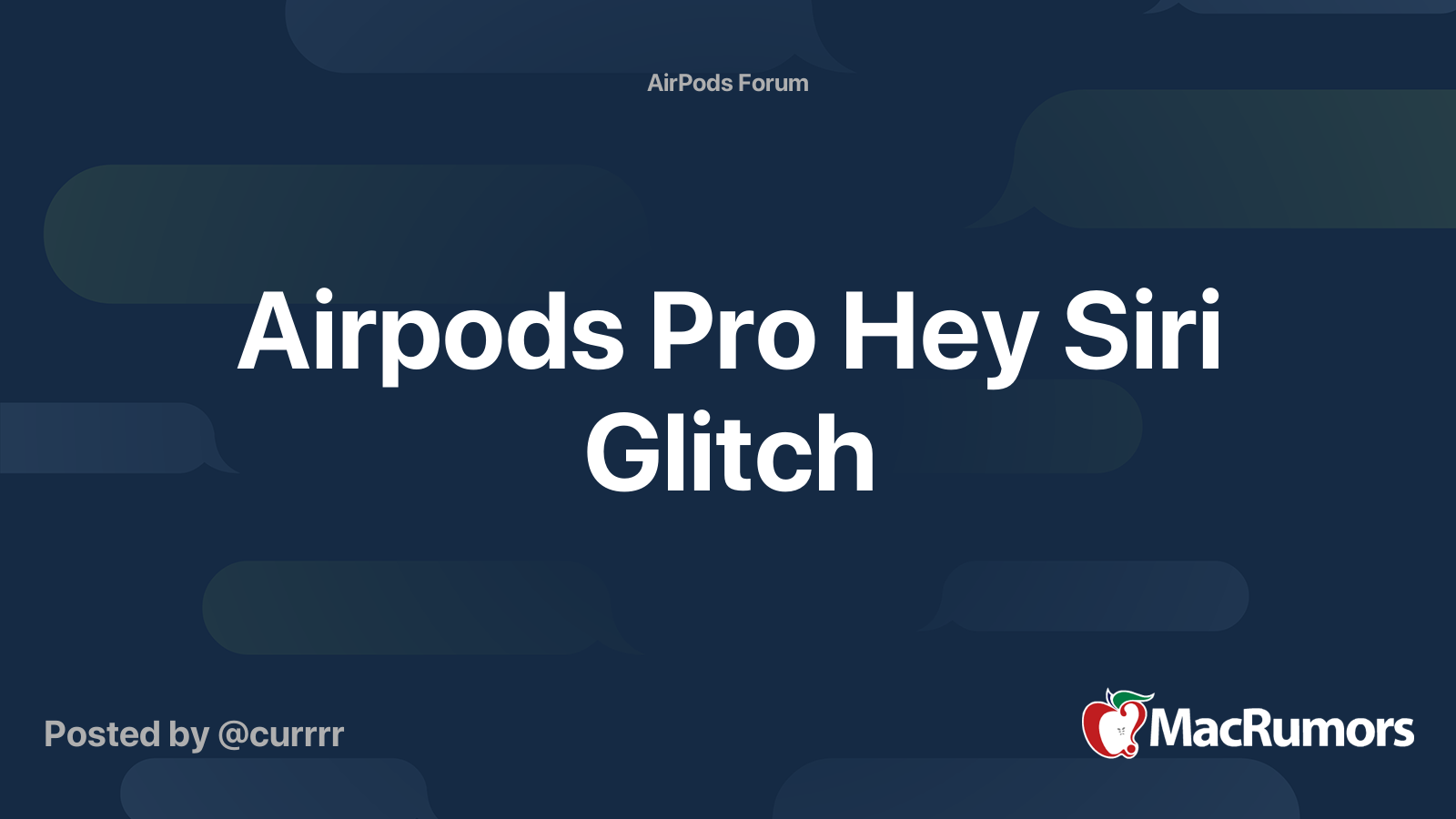 Airpods Pro Hey Siri Glitch | MacRumors Forums