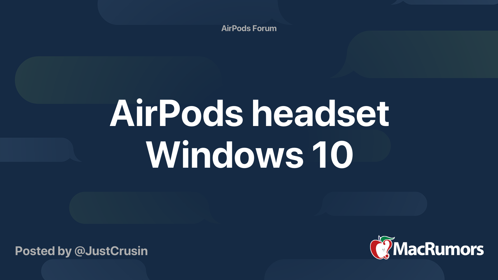 AirPods headset Windows 10 MacRumors Forums