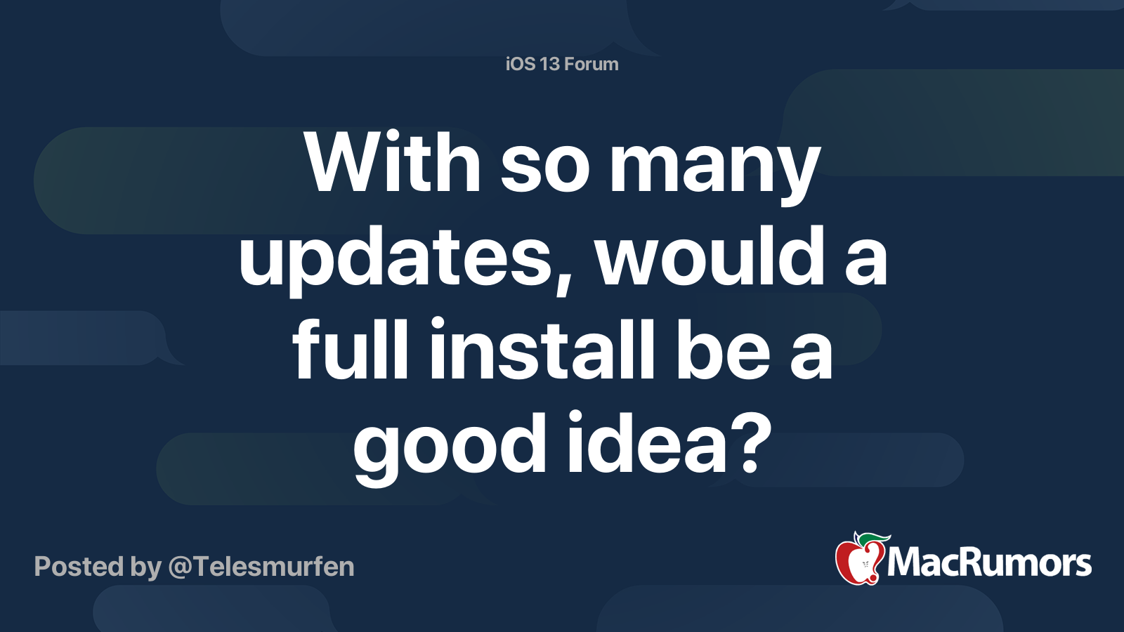 With so many updates, would a full install be a good idea? | MacRumors ...