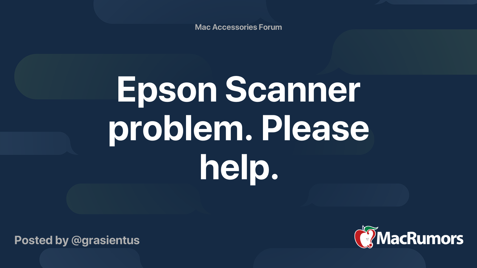 Epson Scanner problem. Please help. MacRumors Forums