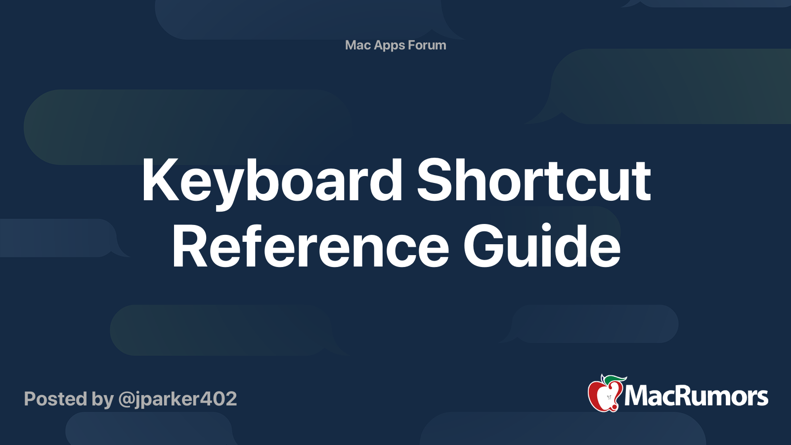 Keyboard Shortcut Reference Guide MacRumors Forums