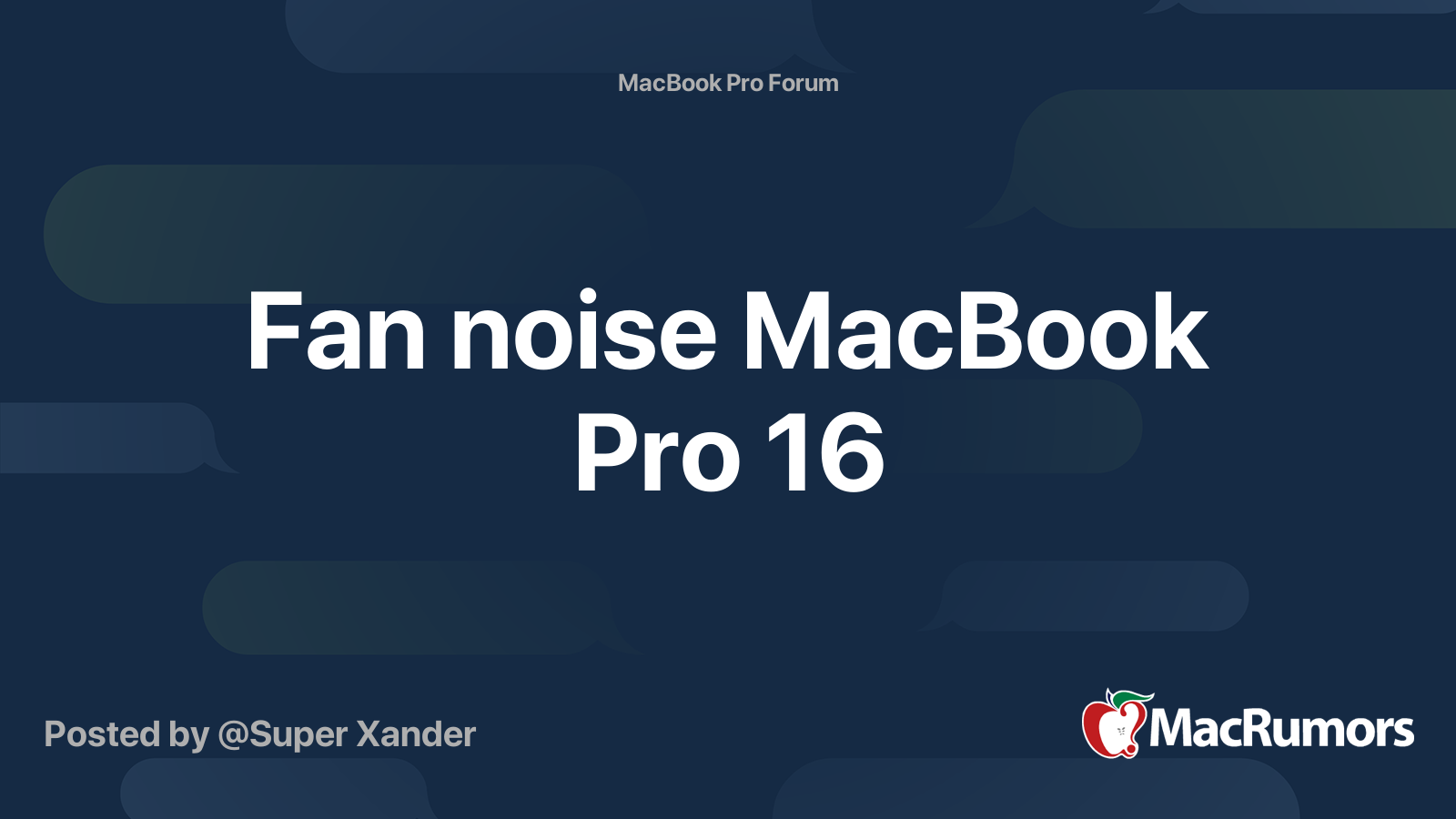 Fan noise MacBook Pro 16 MacRumors Forums