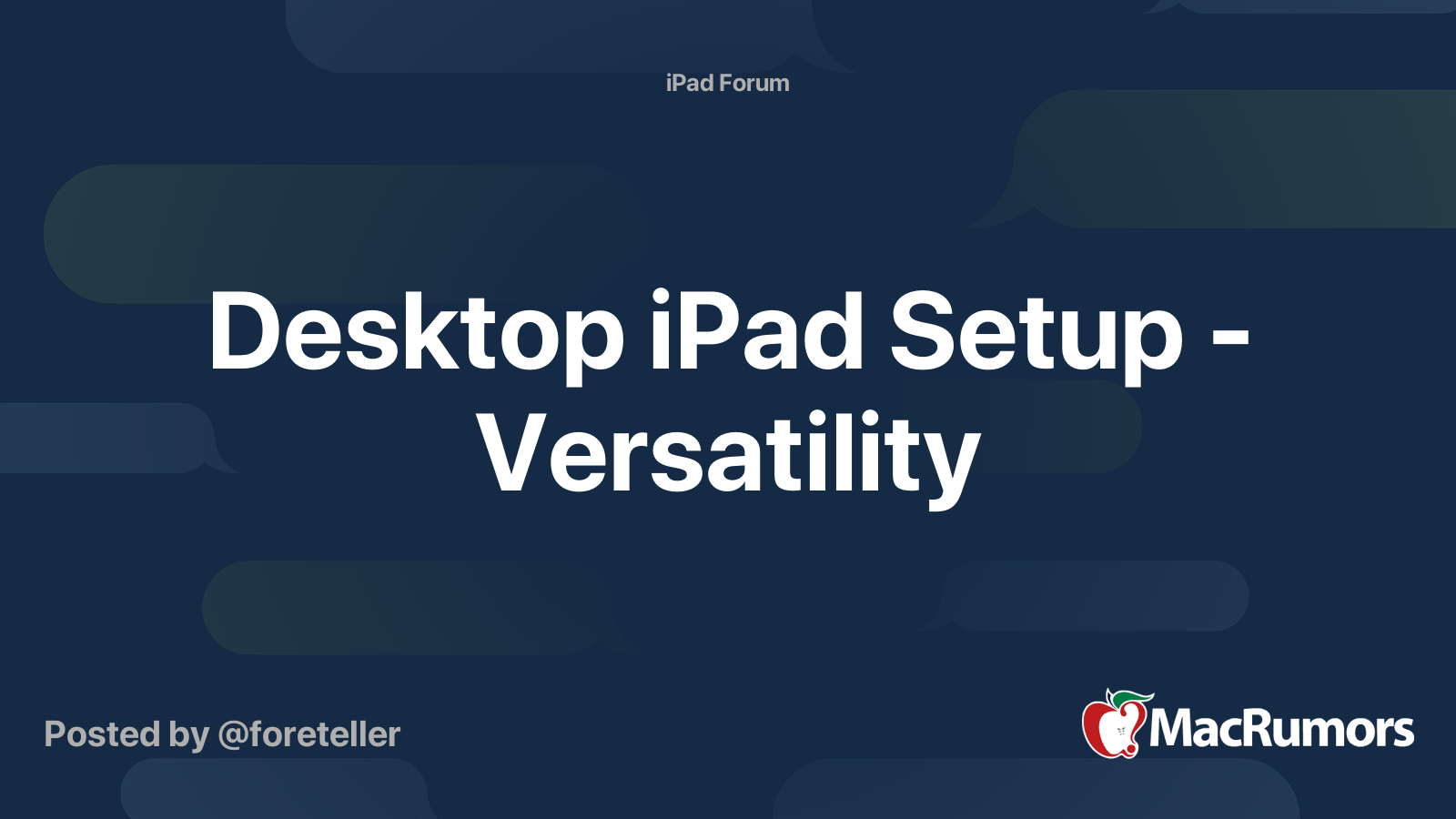 Desktop iPad Setup Versatility MacRumors Forums