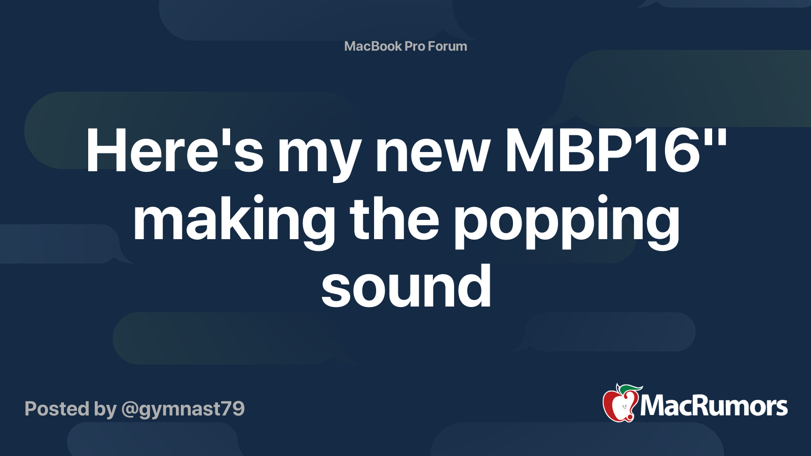 Here's my new MBP16" making the popping sound MacRumors Forums
