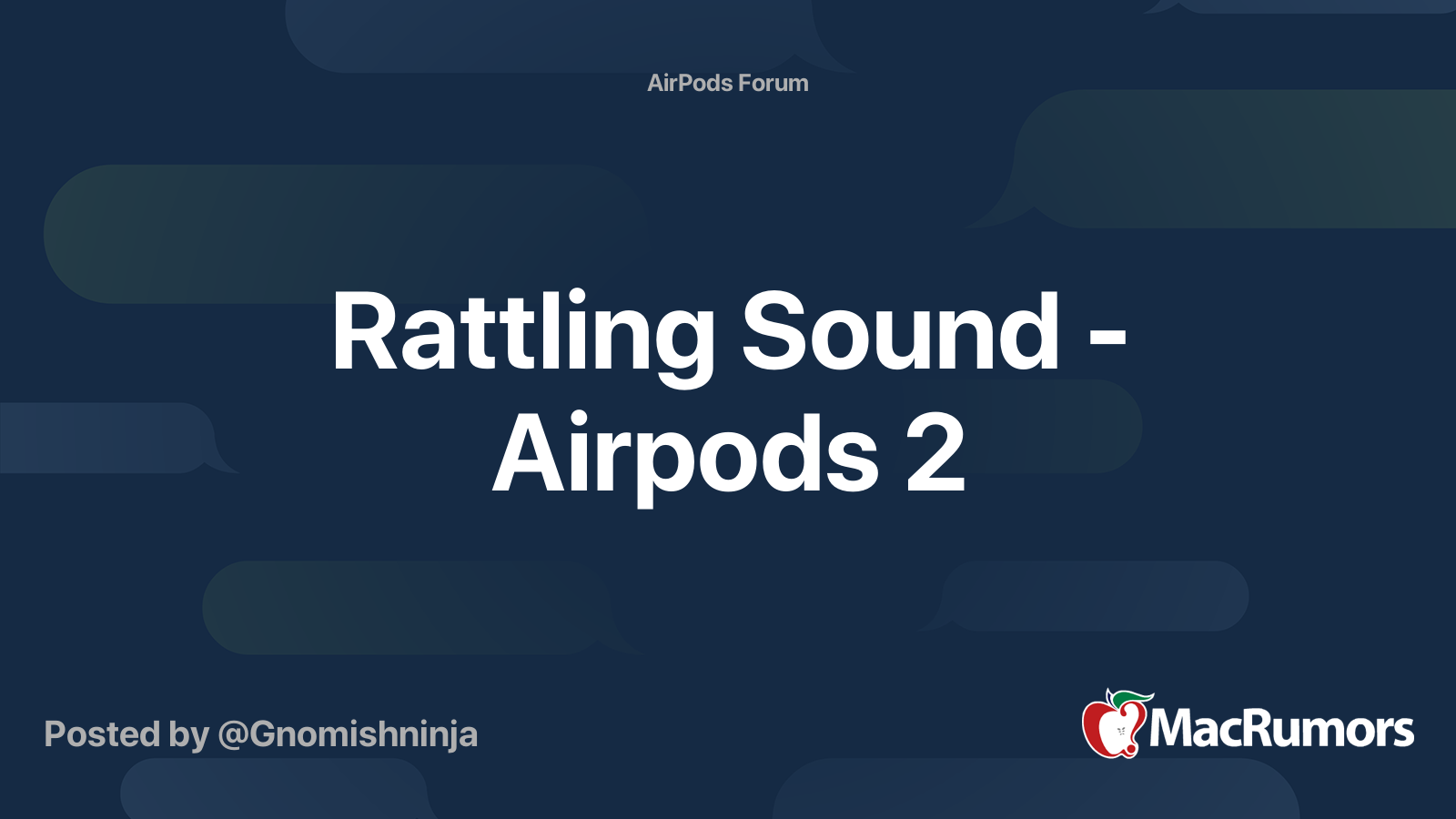 Rattling Sound Airpods 2 MacRumors Forums