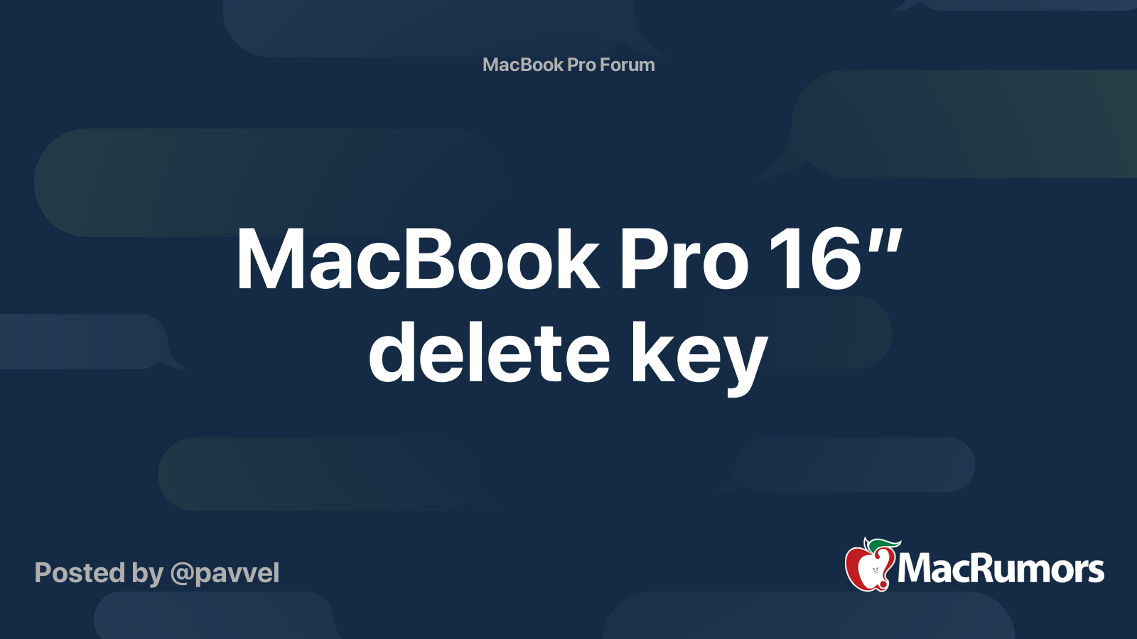 MacBook Pro 16” delete key | MacRumors Forums