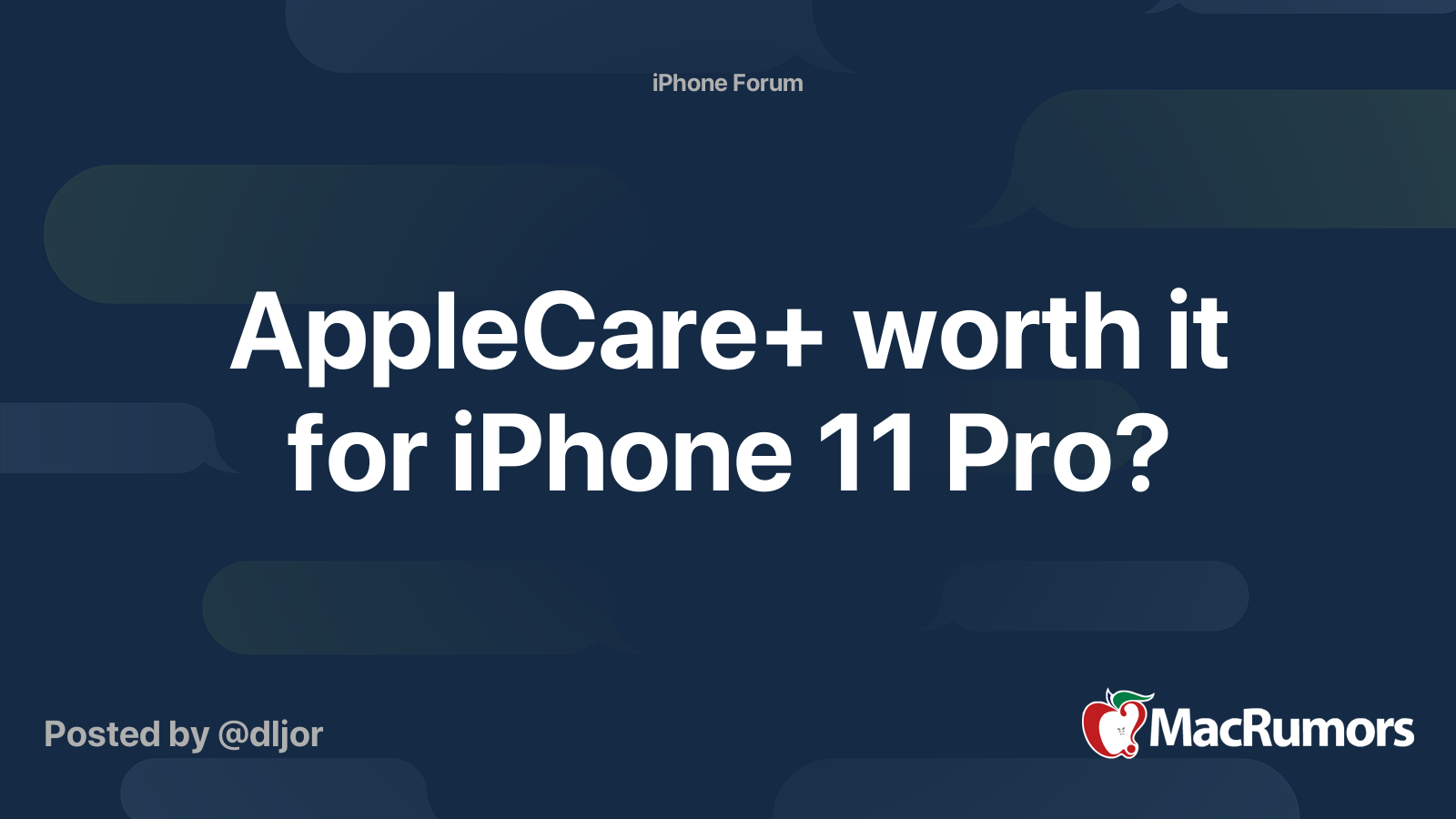 AppleCare+ worth it for iPhone 11 Pro? MacRumors Forums