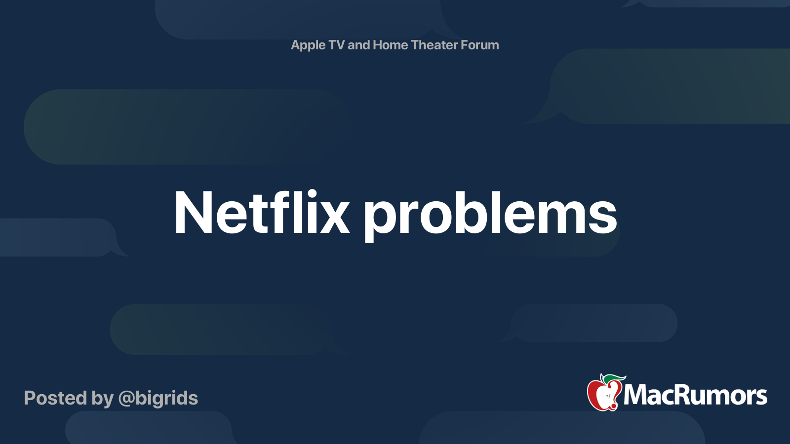 Netflix problems MacRumors Forums