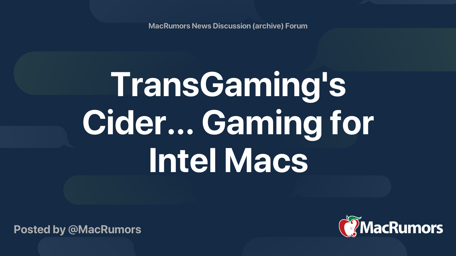 TransGaming's Cider... Gaming for Intel Macs | MacRumors Forums