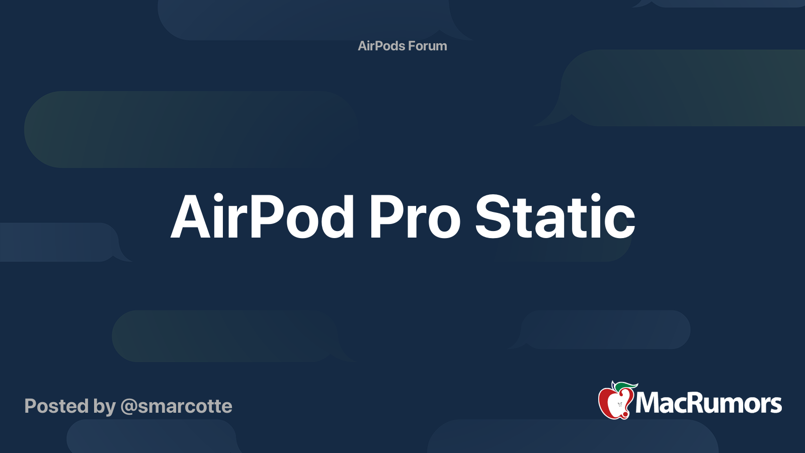 AirPod Pro Static | MacRumors Forums
