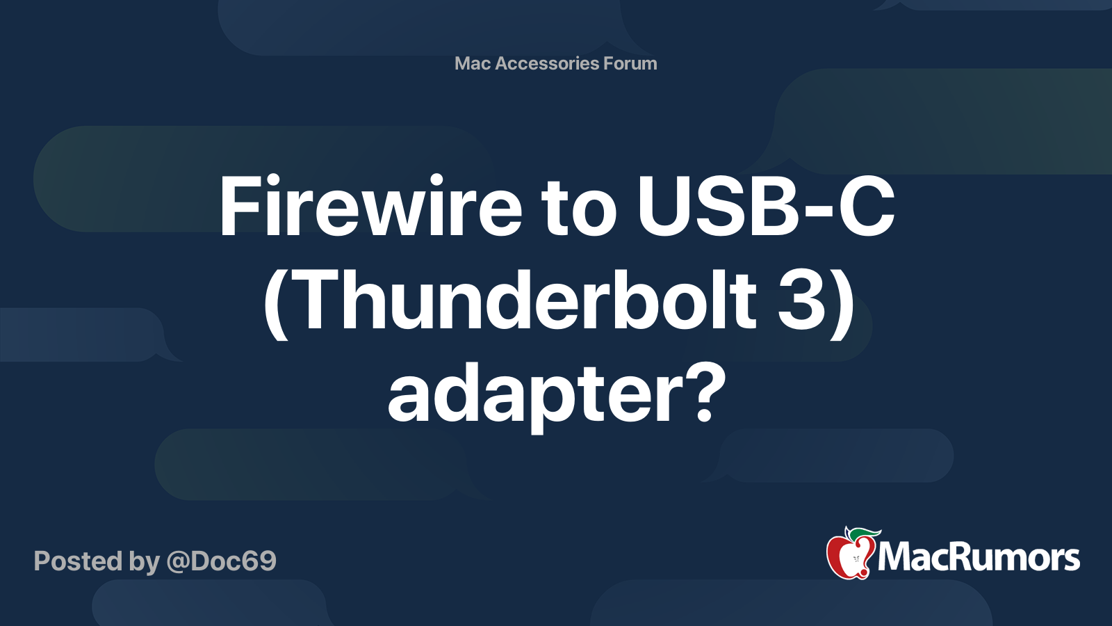 Firewire to USBC (Thunderbolt 3) adapter? MacRumors Forums