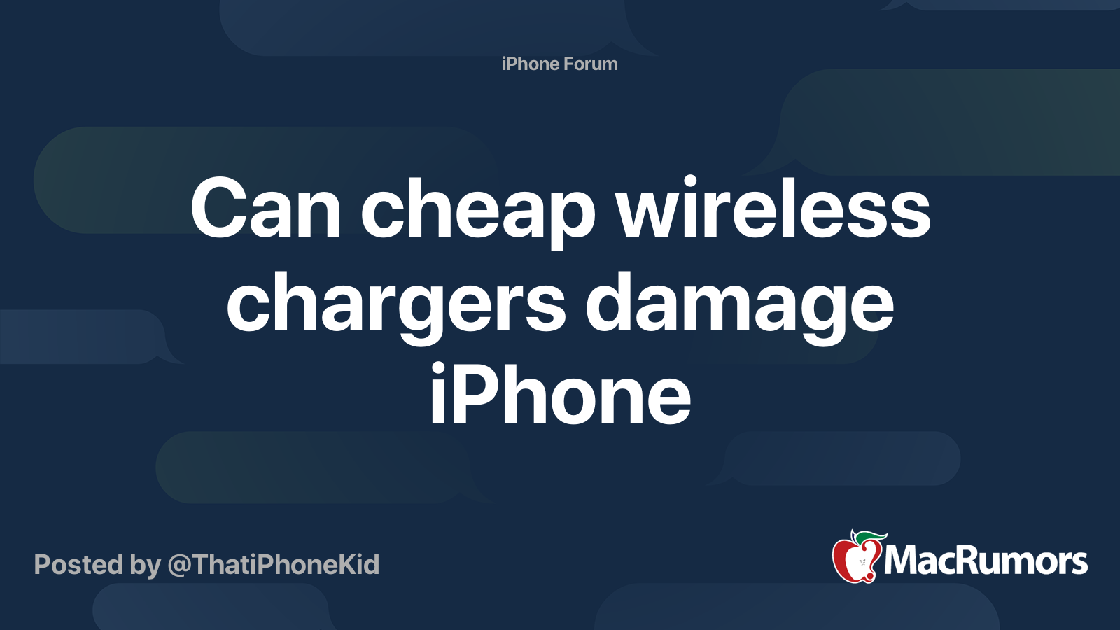Can cheap wireless chargers damage iPhone MacRumors Forums