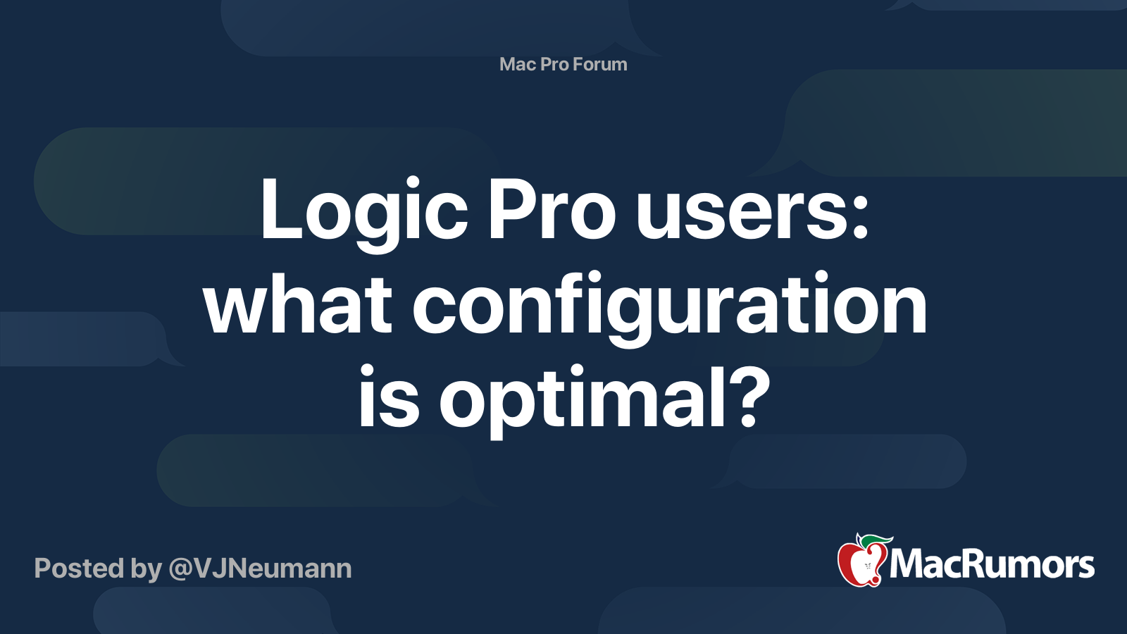 Logic Pro users what configuration is optimal? MacRumors Forums