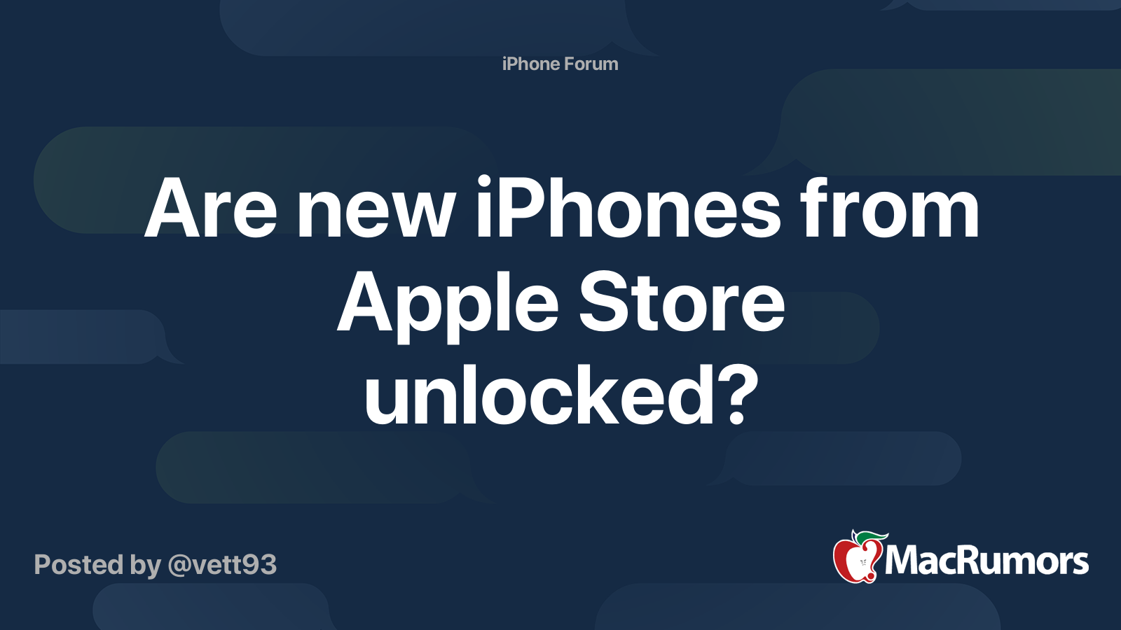 Are new iPhones from Apple Store unlocked? MacRumors Forums